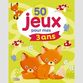 50 jeux pour mes 3 ans