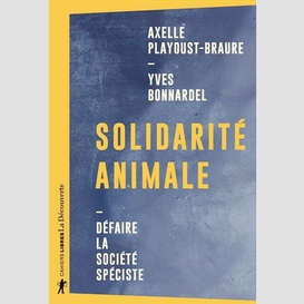 Pour une solidarite animale