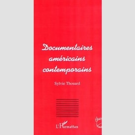 Documentaires américains contemporains