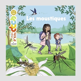 Moustiques (les)