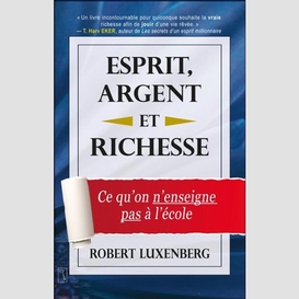 Esprit argent et richesse