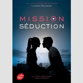 Mission seduction