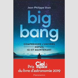 Big bang comprendre univers