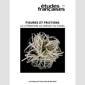 Études françaises. volume 42, numéro 2, 2006