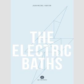 The electric baths