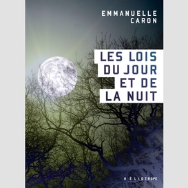 Les lois du jour et de la nuit