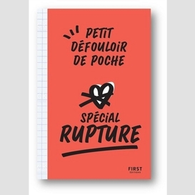 Petit defouloir de poche special rupture