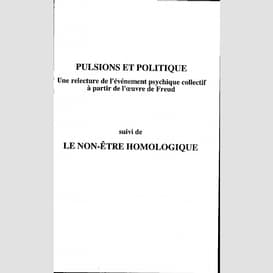 Pulsions et politique