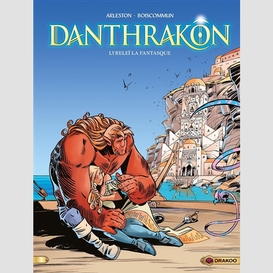 Danthrakon t02 - lyrelei la fantasque