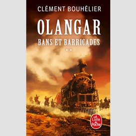 Olangar t.02 bans et barricades