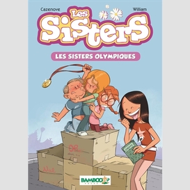 Sisters olympiques (les) t05