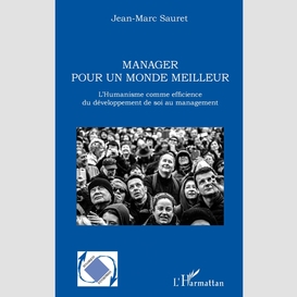 Manager pour un monde meilleur