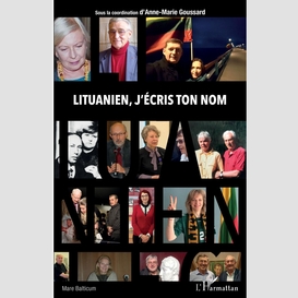 Lituanien, j'écris ton nom