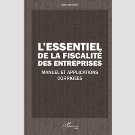 L'essentiel de la fiscalité des entreprises