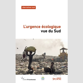 L'urgence écologique vue du sud