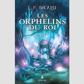 Les orphelins du roi - intégrale 3