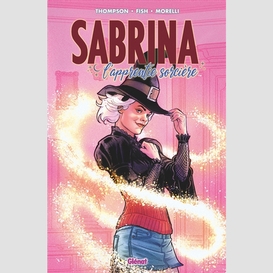 Sabrina l'apprentie sorciere t.01