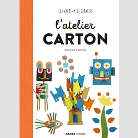 Atelier carton (l')