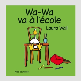 Wa-wa va a l'ecole