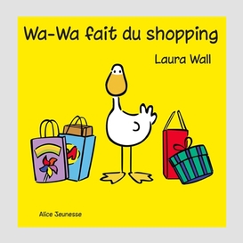 Wa-wa fait du shopping