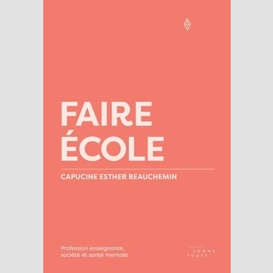 Faire école