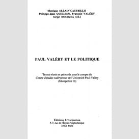 Paul valéry et le politique