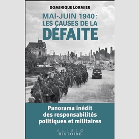 Mai-juin 1940 les causes de la defaite