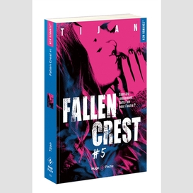 Fallen crest t.05