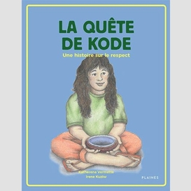 La quête de kode