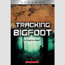 Tracking big foot (xbooks: strange)