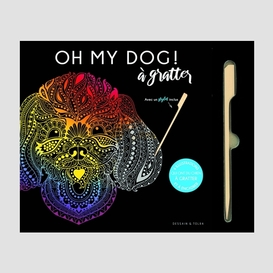 Oh my dog - a gratter