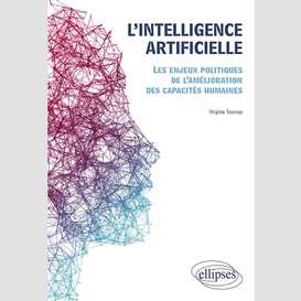 Intelligence artificielle (l')