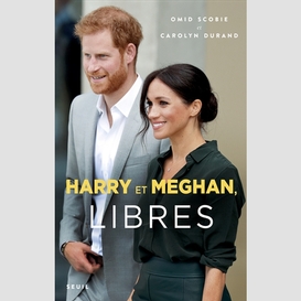 Harry et meghan libres