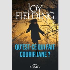 Qu'est-ce-qui fait courir jane