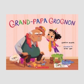 Grand-papa grognon