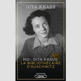 Moi dita kraus la bibliothecaire d'ausch