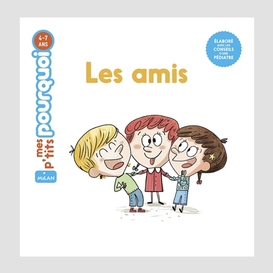 Amis (les)