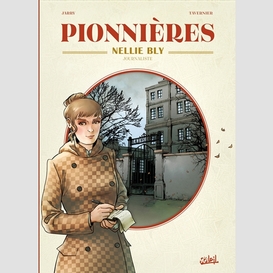 Pionnieres - nellie bly journaliste