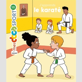 J'apprends le karate