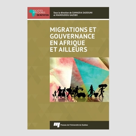 Migrations et gouvernance en afrique et ailleurs