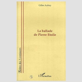 La ballade de pierre etoile