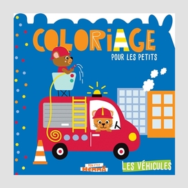 Coloriage pour les petits - les vehicule