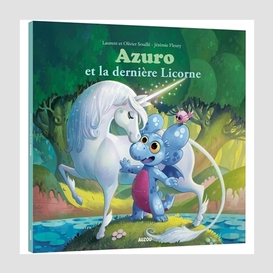 Azuro et la derniere licorne