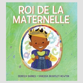 Roi de la maternelle