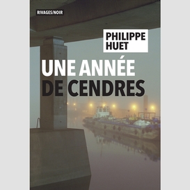 Une annee de cendres