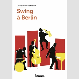 Swing a berlin