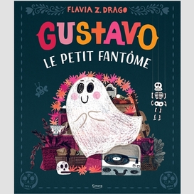 Gustavo le petit fantome