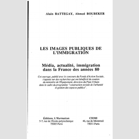 Les images publiques de l'immigration