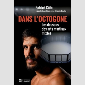 Dans l'octogone