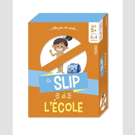 En slip a l'ecole